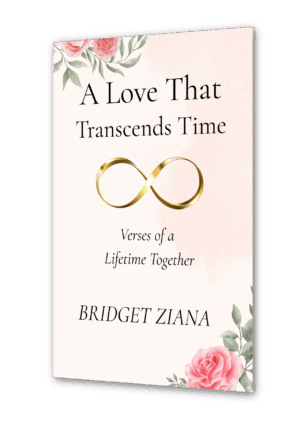 A Love That Transcends Time: Poems of a Lifetime Together