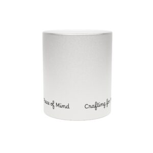 Metallic "Crafting for Peace of Mind" Mug